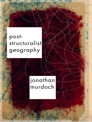 cover image of Post-structuralist Geography